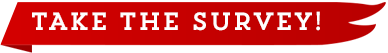 Take the survey!