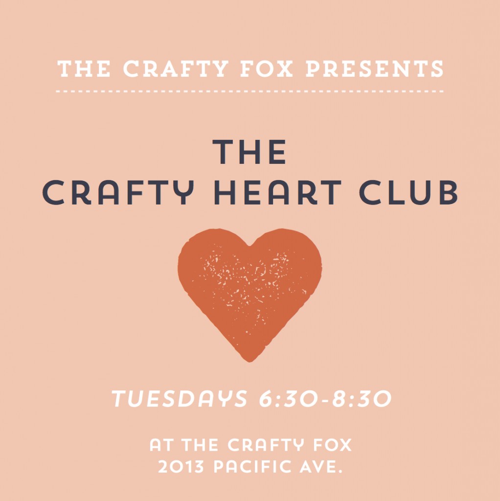 Crafty Heart Club Tuesdays